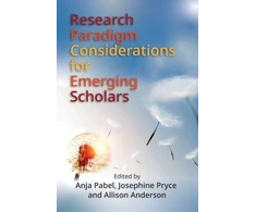 KNYGA Anja Pabel Research Paradigm Considerations for Emerging Scholars