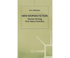 KNYGA Ann Heilmann New Woman Fiction