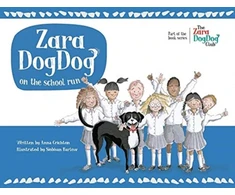 KNYGA Anna Crichton Zara DogDog on the school run