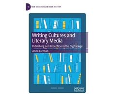KNYGA Anna Kiernan Writing Cultures and Literary Media