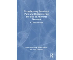 KNYGA Anna Oldershaw Transforming Emotional Pain and Rediscovering the Self in Anorexia Nervosa