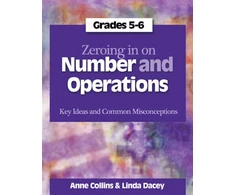 KNYGA Anne Collins Zeroing In on Number and Operations, Grades 5-6