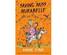 KNYGA Anne Fine Saving Miss Mirabelle