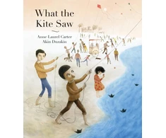 KNYGA Anne Laurel Carter What the Kite Saw