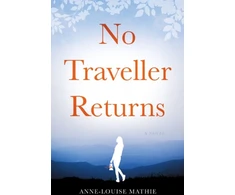 KNYGA Anne Louise Mathie No Traveller Returns