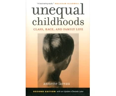 KNYGA Annette Lareau Unequal Childhoods