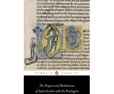 KNYGA Anselm Of Aosta Prayers and Meditations of St. Anselm with the Proslogion