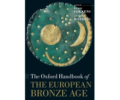 KNYGA Anthony Harding Oxford Handbook of the European Bronze Age