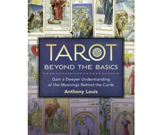 KNYGA Anthony Louis Tarot Beyond the Basics