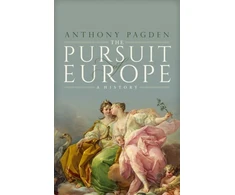 KNYGA Anthony Pagden Pursuit of Europe