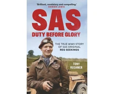 KNYGA Anthony Rushmer SAS: Duty Before Glory