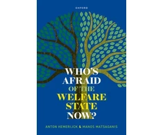 KNYGA Anton Hemerijck Who's Afraid of the Welfare State Now?
