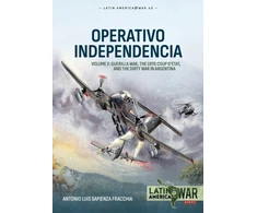 KNYGA Antonio Luis Sapienza Fracchia Operativo Independencia Volume 2