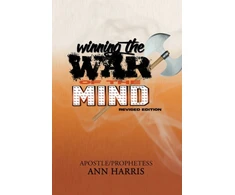 KNYGA Apostle Ann Harris Winning the War of the Mind
