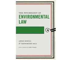 KNYGA Arden Rowell Psychology of Environmental Law