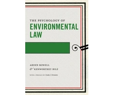 KNYGA Arden Rowell Psychology of Environmental Law