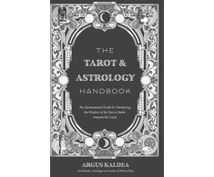 KNYGA Argus Kaldea Tarot &amp; Astrology Handbook