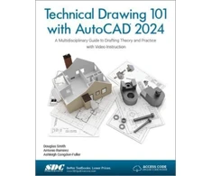 KNYGA Ashleigh Congdon Fuller Technical Drawing 101 with AutoCAD 2024