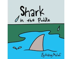 KNYGA Ashley Moluf Shark in the Puddle