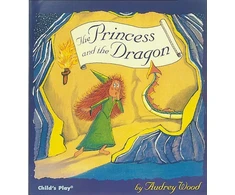 KNYGA Audrey Wood Princess and the Dragon