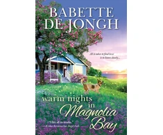 KNYGA Babette De Jongh Warm Nights in Magnolia Bay