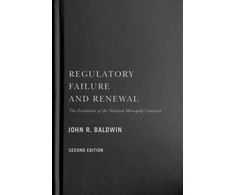 KNYGA Baldwin John R Regulatory Failure and Renewal