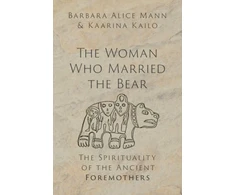 KNYGA Barbara Alice Mann Woman Who Married the Bear