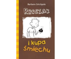 KNYGA Barbara Catchpole PIG and the Talking Poo (Polish)