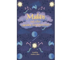 KNYGA Barbara Laban Reading Planet - Mulan and other Legendary Stories from China - Level 8: Fiction (Supernova)
