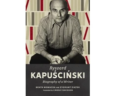 KNYGA Beata Nowacka Ryszard Kapuscinski