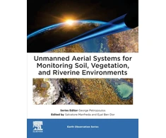 KNYGA Ben Dor Eyal Unmanned Aerial Systems for Monitoring Soil, Vegetation, and Riverine Environments