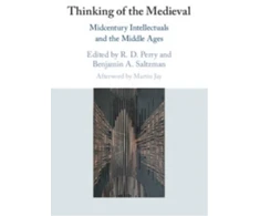 KNYGA Benjamin A Saltzman Thinking of the Medieval