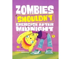 KNYGA Benjamin Harper Zombies Shouldn't Exercise After Midnight
