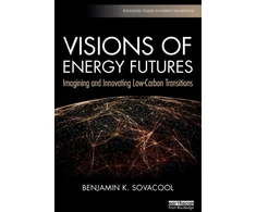 KNYGA Benjamin K Sovacool Visions of Energy Futures