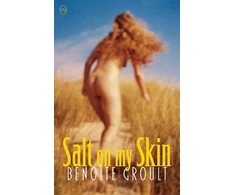 KNYGA Benoite Groult Salt on My Skin