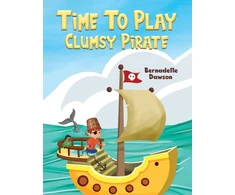 KNYGA Bernadette Dawson Time to Play: Clumsy Pirate