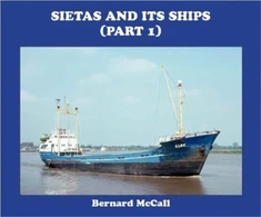 KNYGA Bernard Mccall SIETAS AND ITS SHIPS (part 1)