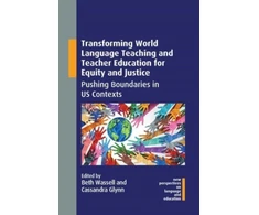 KNYGA Beth Wassell Transforming World Language Teaching and Teacher Education for Equity and Justice