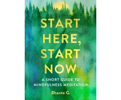 KNYGA Bhante Gunaratana Start Here, Start Now