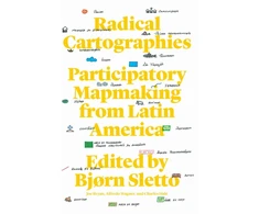 KNYGA Bj Sletto Radical Cartographies