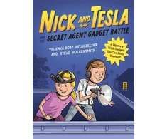 KNYGA Bob Pflugfelder Nick and Tesla and the Secret Agent Gadget Battle