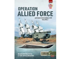 KNYGA Bojan Dimitrejevic Operation Allied Force Volume 2