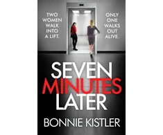 KNYGA Bonnie Kistler Seven Minutes Later