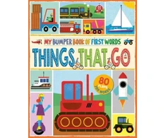 KNYGA Bookshop MY BUMPER BOOK OF FIRST WORDS: THINGS THAT GO