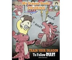 KNYGA Bookshop My Dragon Books Coloring - Train Your Dragon To Follow Rules