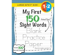 KNYGA Bookshop My First 150 Sight Words Blank Practice Paper (Large 8.5"x11" Size!)