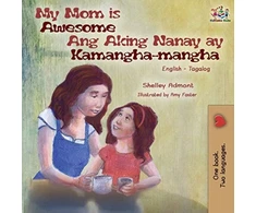 KNYGA Bookshop My Mom is Awesome Ang Aking Nanay ay Kamangha-mangha