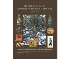 KNYGA Bookshop My Tree of Life as an Appraiser of American Indian Art
