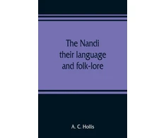 KNYGA Bookshop Nandi, their language and folk-lore
