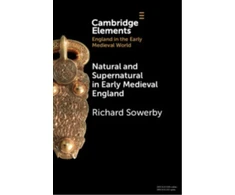 KNYGA Bookshop Natural and Supernatural in Early Medieval England